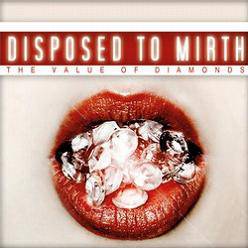 Disposed To Mirth : The Value of Diamonds